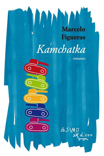 Kamchatka - Marcelo Figueras - copertina