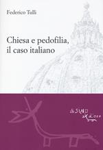 Chiesa e pedofilia, il caso italiano