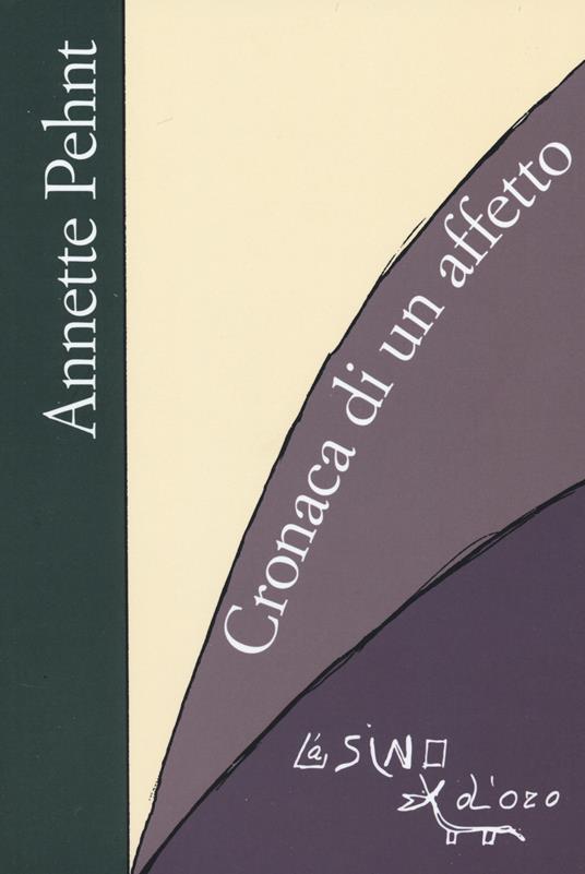 Cronaca di un affetto - Annette Pehnt - copertina