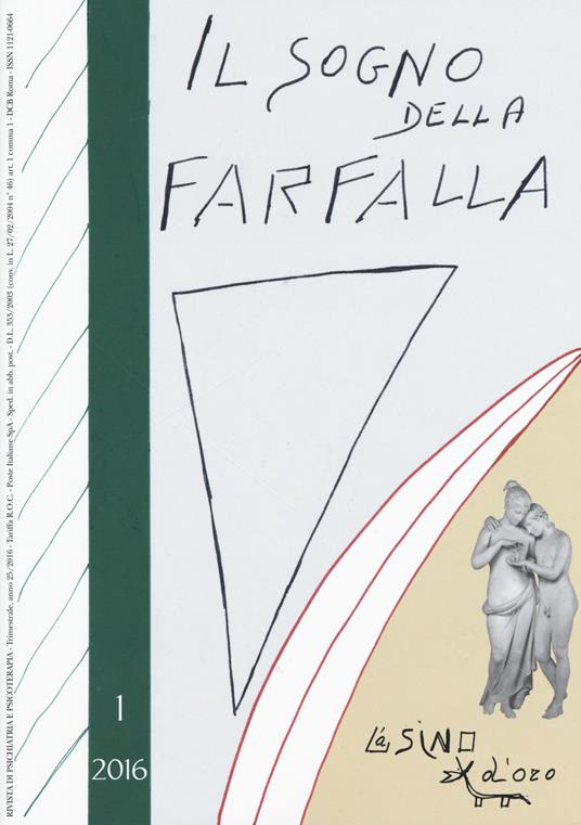 Il sogno della farfalla (2016). Vol. 1 - copertina