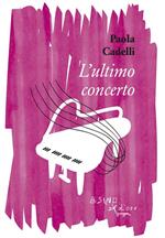 L' ultimo concerto