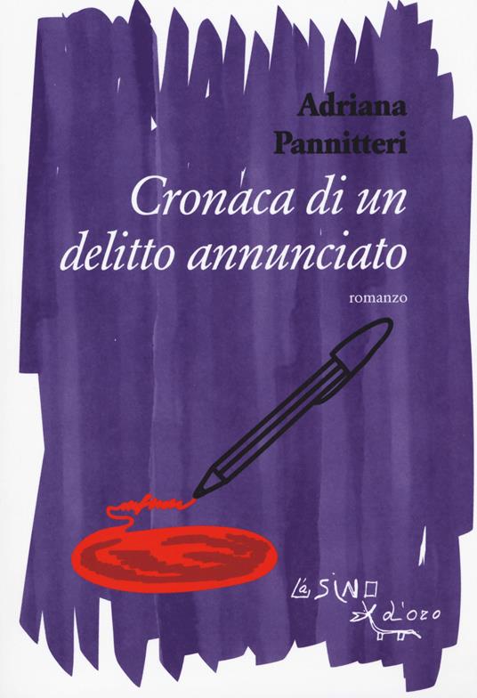 Cronaca di un delitto annunciato - Adriana Pannitteri - copertina