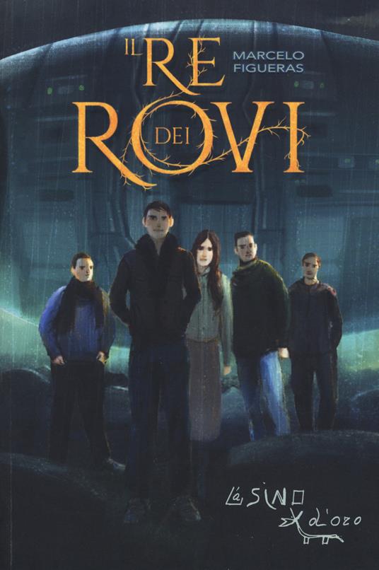 Il re dei rovi - Marcelo Figueras - copertina