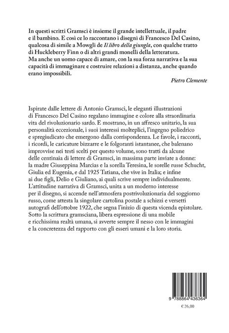 Ti racconterei altre storie, sempre più maravigliose - Antonio Gramsci - 3