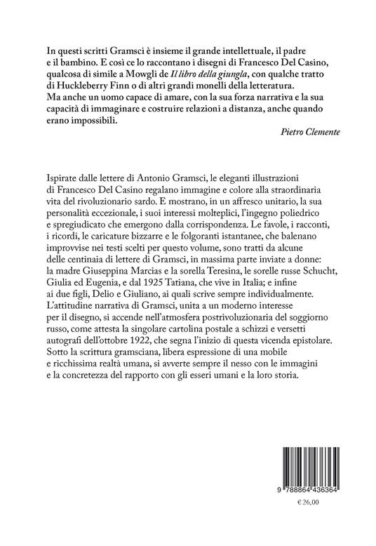 Ti racconterei altre storie, sempre più maravigliose - Antonio Gramsci - 3