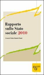 Rapporto sullo stato sociale 2010. La «Grande crisi del 2008» e il Welfare State