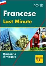Last minute francese. Ediz. bilingue