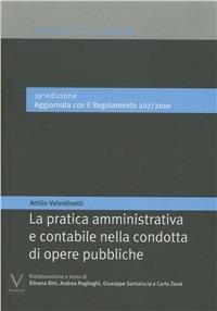 La pratica amministrativa e contabile nella condotta di opere pubbliche - copertina