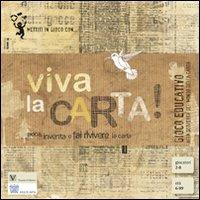 Viva la carta! Gioco educativo alla scoperta del mondo della carta - copertina
