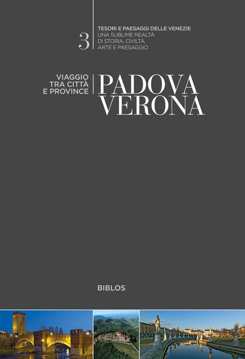 Padova, Verona. Viaggio tra città e province - copertina