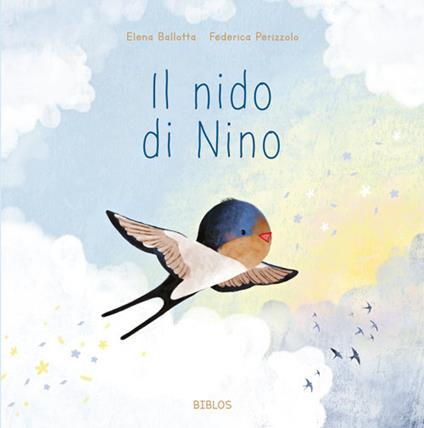 Il nido di Nino. Ediz. a colori - Elena Ballotta - copertina