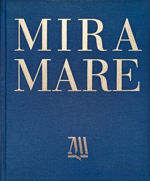 Miramare. Il parco storico e il castello tra storia, arte e natura. Ediz. italiana e inglese - Andreina Contessa - copertina