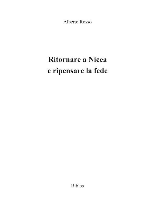 Ritornare a Nicea e ripensare la fede - Alberto Rosso - copertina