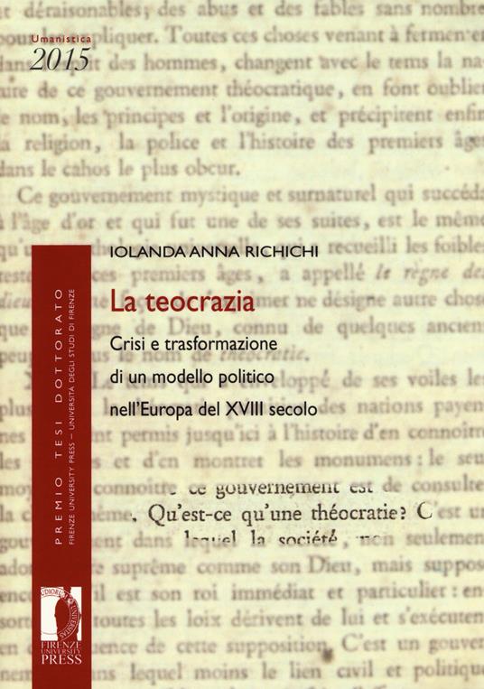 La teocrazia: crisi e trasformazione di un modello politico nell'Europa del XVIII secolo - Iolanda Anna Richichi - copertina