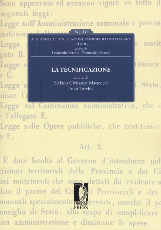 La tecnificazione. A 150 dall'unificazione amministrativa italiana. Vol. 4 - copertina