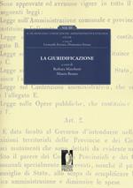 La giuridificazione. A 150 dall'unificazione amministrativa italiana. Vol. 3