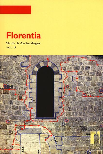 Florentia. Studi di archeologia. Vol. 3 - copertina