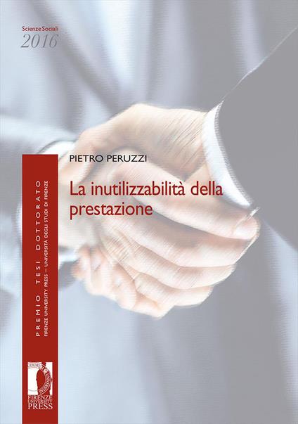 La inutilizzabilità della prestazione - Pietro Peruzzi - copertina
