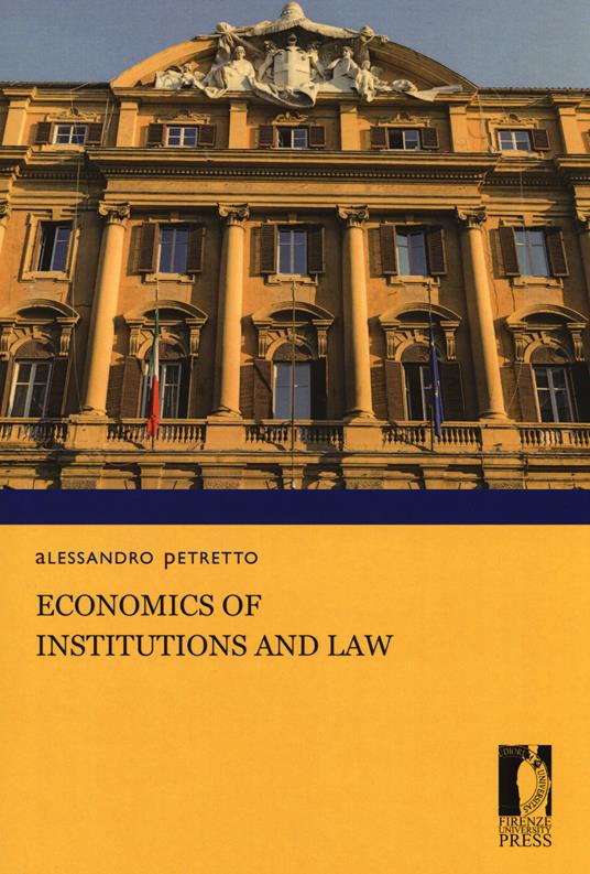 Economics of institutions and law - Alessandro Petretto - copertina