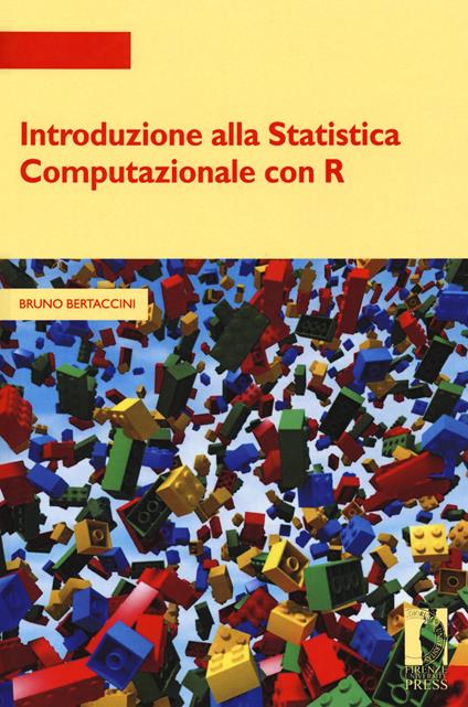 Introduzione alla statistica computazionale con R - Bruno Bertaccini - copertina