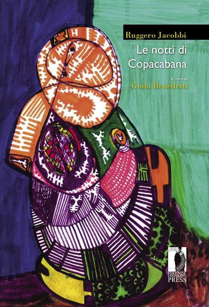 Le notti di Copacabana - Ruggero Jacobbi,Gioia Benedetti - ebook