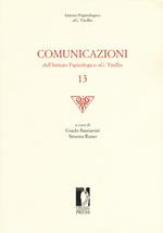 Comunicazioni dell'Istituto papirologico «G. Vitelli». Vol. 13