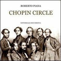 Chopin circle. Con CD Audio - Roberto Piana - copertina