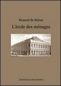 L' école des ménages - Honoré de Balzac - copertina