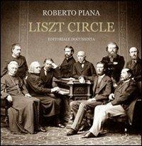 Liszt circle. Con CD Audio - Roberto Piana - copertina
