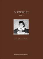In Zerfaliu. Ediz. illustrata. Vol. 2