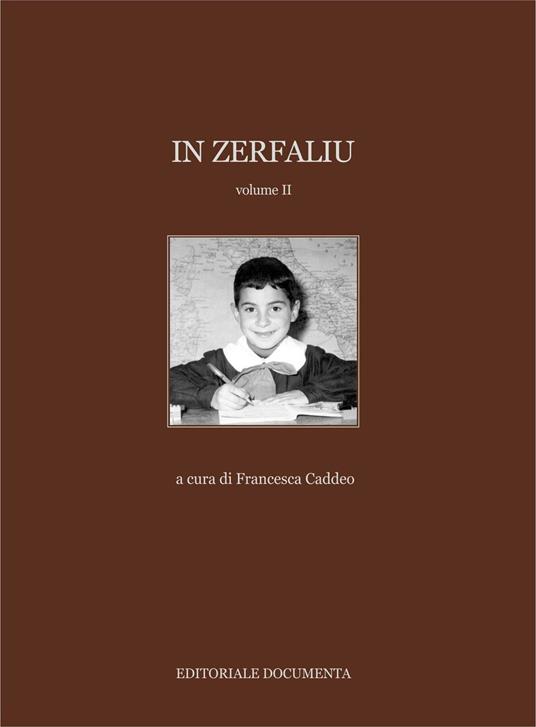 In Zerfaliu. Ediz. illustrata. Vol. 2 - copertina