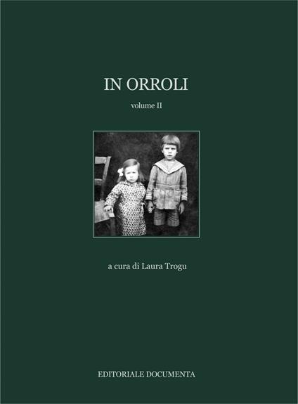 In Orroli. Ediz. illustrata. Vol. 2 - copertina