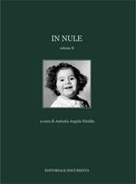 In Nule. Ediz. illustrata. Vol. 2