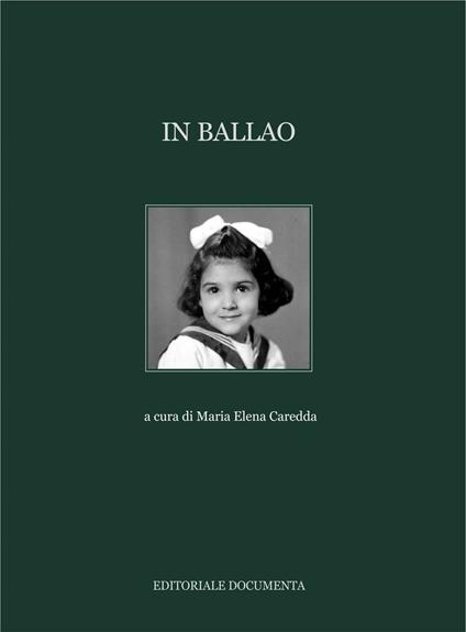 In Ballao. Ediz. illustrata. Vol. 1 - copertina