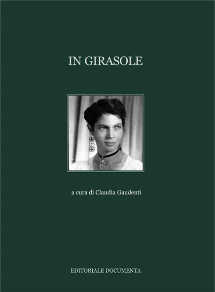 In Girasole. Ediz. illustrata - copertina