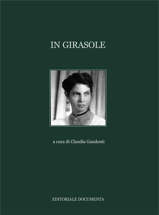 In Girasole. Ediz. illustrata - copertina