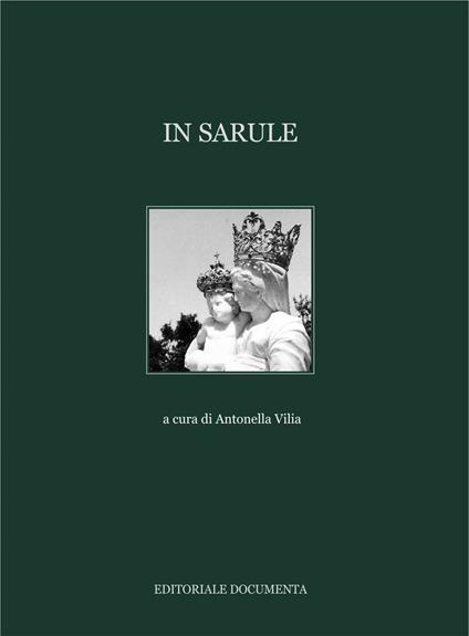 In Sarule. Ediz. illustrata - copertina