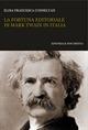 La fortuna editoriale di Mark Twain in Italia