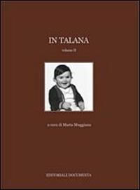 In Talana. Ediz. illustrata. Vol. 2 - copertina