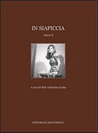 In Siapiccia. Ediz. illustrata. Vol. 2 - copertina