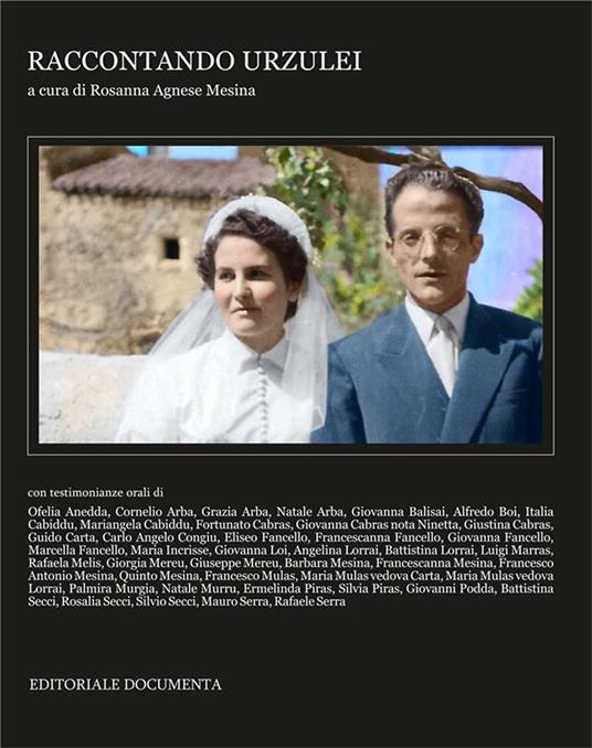 Raccontando Urzulei - Rosanna Agnese Mesina - ebook