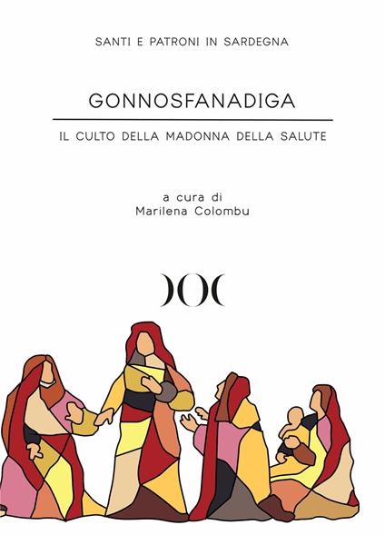 Gonnosfanadiga. Il culto della Madonna della Salute - copertina