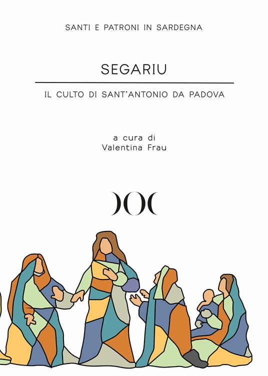 Segariu. Il culto di Sant'Antonio da Padova - copertina