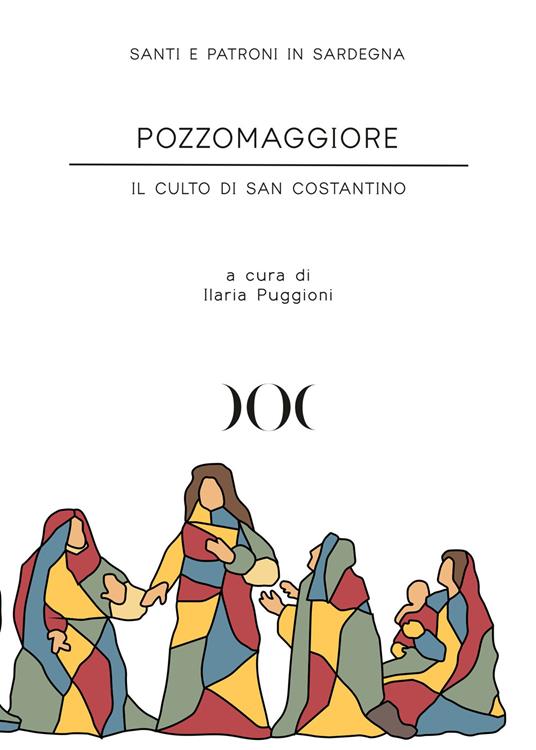 Pozzomaggiore. Il culto di San Costantino - copertina