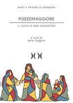 Pozzomaggiore. Il culto di San Costantino