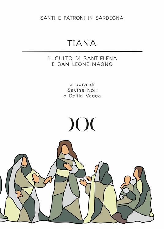 Tiana. Il culto di Sant'Elena e San Leone Magno - copertina
