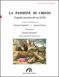 La passione di Cristo - Anonimo - copertina