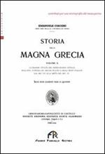 Storia della Magna Grecia. Vol. 2: La grande civiltà del Mezzogiorno d'Italia.