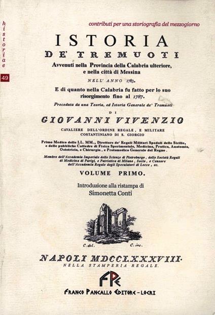Istoria de' Tremuoti. Avvenuti nella Provincia della Calabria ulteriore e nella città di Messina. 1783 - Giovanni Vivenzio - copertina