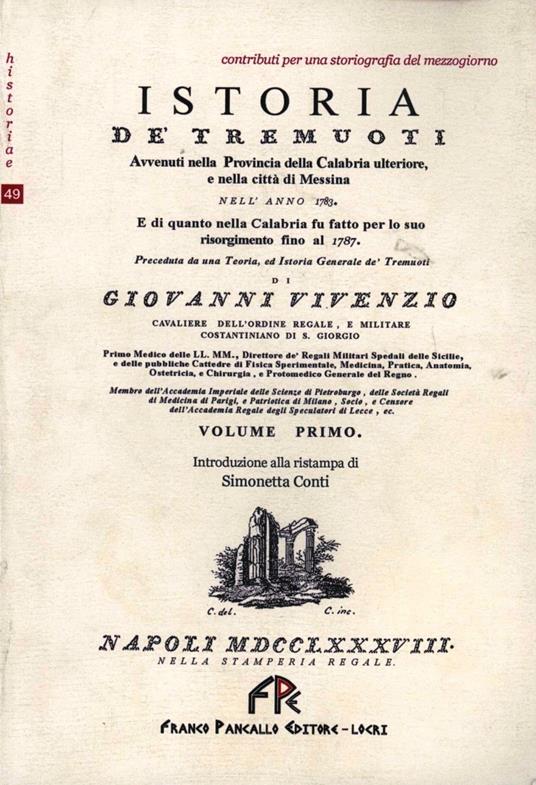 Istoria de' Tremuoti. Avvenuti nella Provincia della Calabria ulteriore e nella città di Messina. 1783 - Giovanni Vivenzio - copertina